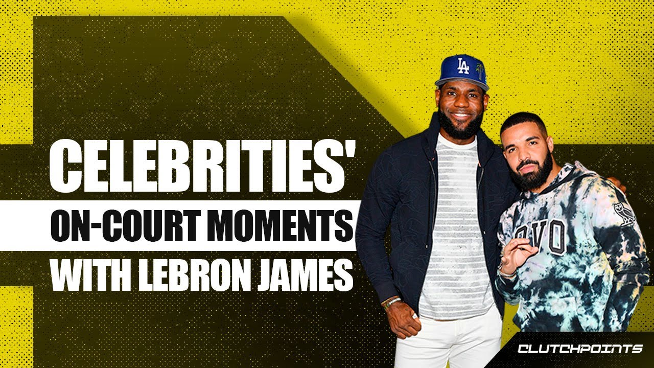 Celebrities' On-Court Moments With LeBron James