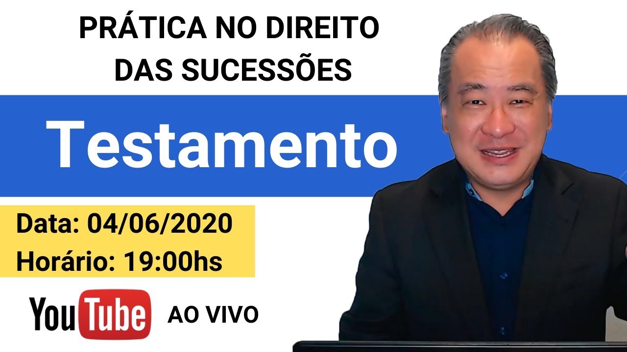 Sucessão Testamentária | Curso de Prática no Direito das Sucessões