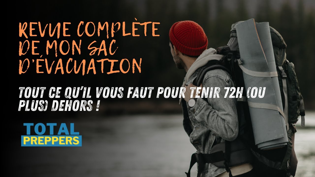 Mon sac d'évacuation personnel (5.11 Rush 24) : Revue complète !