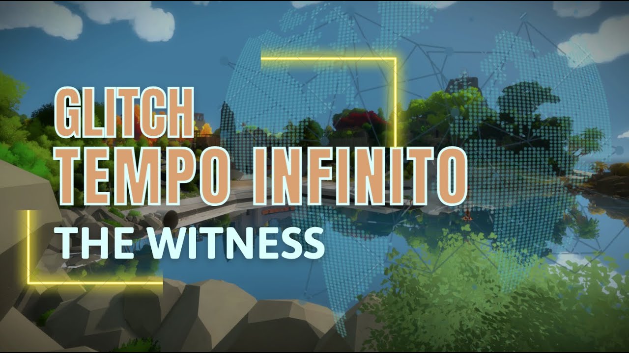 [GLITCH] APRENDA A COMPLETAR OS PUZZLES DE THE WITNESS (CHALLENGE)