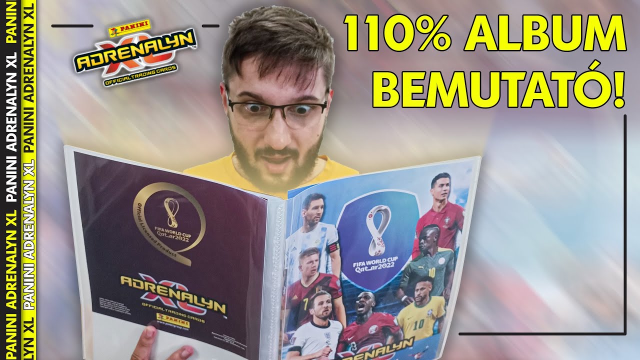110% ALBUM BEMUTATÓ! I  Panini Adrenalyn XL FIFA World Cup Qatar 2022