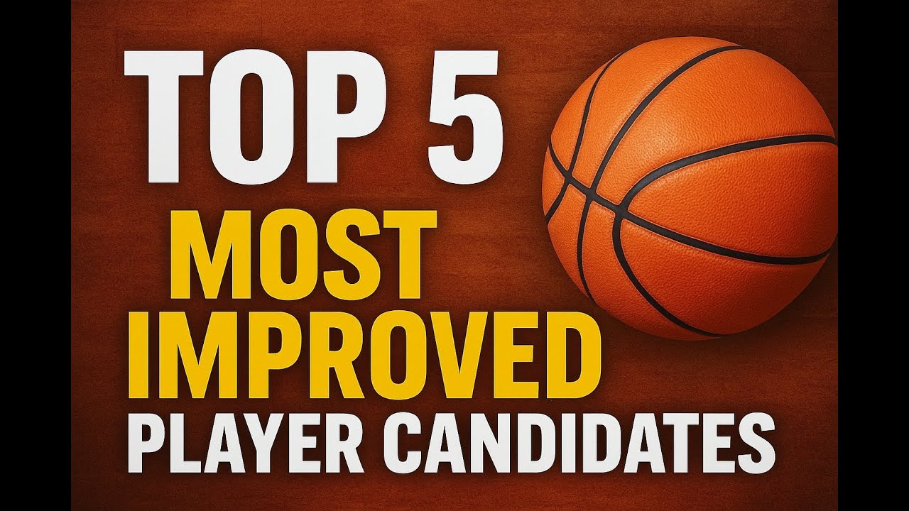 Top 5 NBA Most Improved Player Award Candidates for the 2025-2026 NBA Season