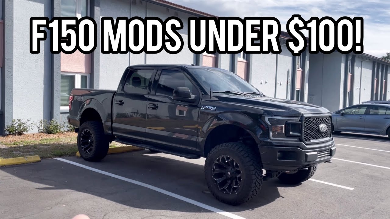 TOP TRUCK MODS UNDER $100 | F150 MODS OVERVIEW