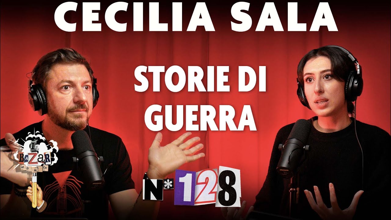 Ep. 128 - Storie di guerra con Cecilia Sala
