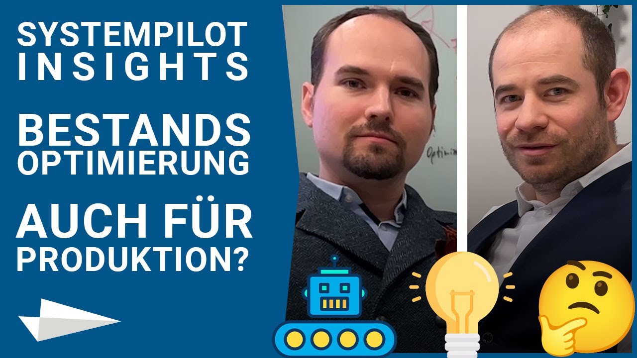 Bestandsoptimierung f&uuml;r Handelsunternehmen vs. Produktionsunternehmen - Systempilot Insights