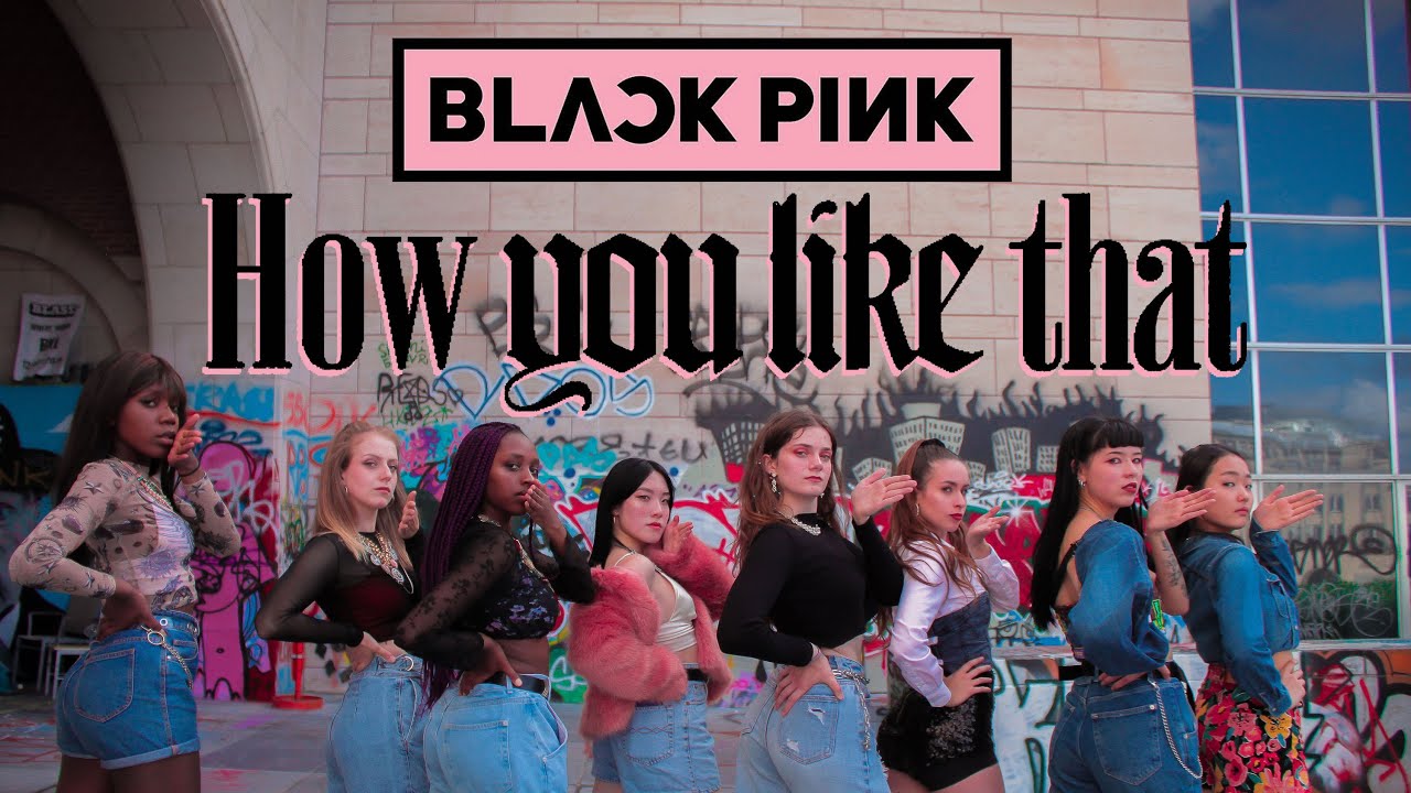 BLACKPINK - 'How you like that' dance cover by Move Nation from Belgium