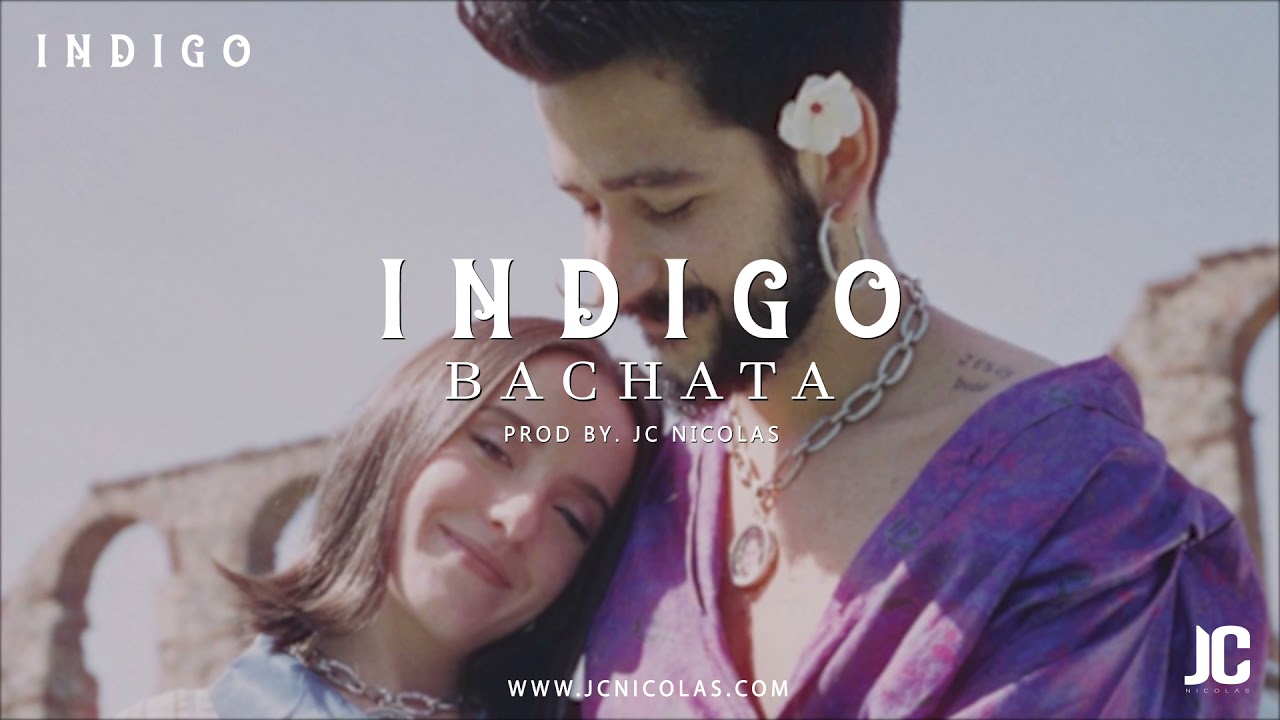 Índigo - Bachata Instrumental 2021 🎸 | |  Índigo Bachata Type Camilo y Evaluna