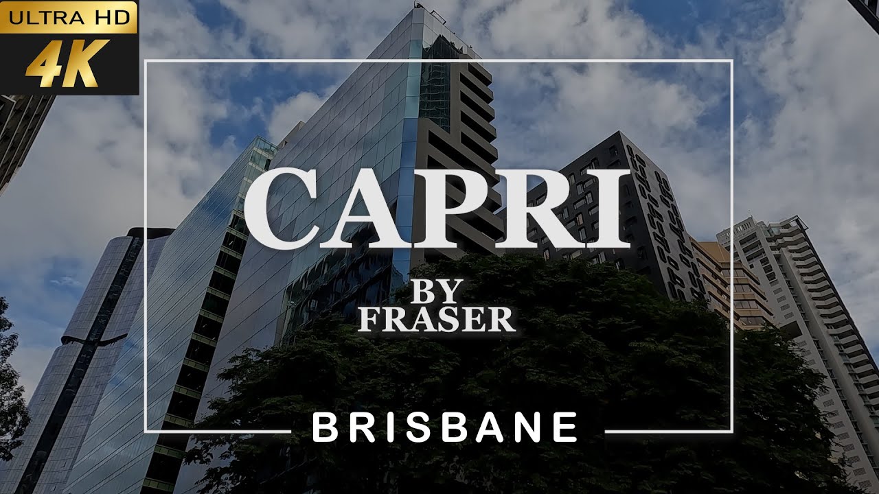 [4k] Capri Hotel Tour | Capri by Fraser Brisbane | Brisbane Best Hotels | Brisbane Luxury Hotels