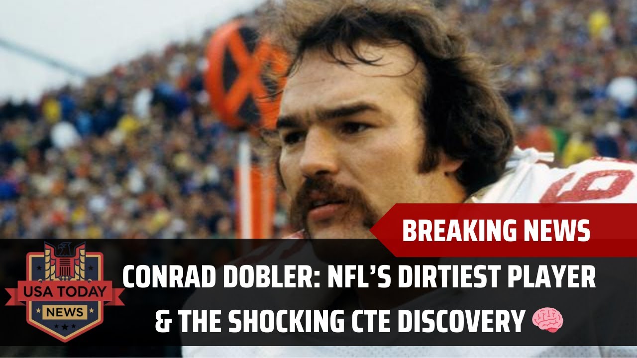 Conrad Dobler&rsquo;s Fight with CTE: A Football Legend&rsquo;s Final Battle 💔 । USA TODAY NEWS