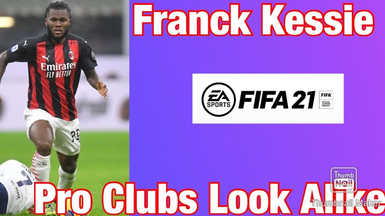 Franck Kessie- FIFA 21 Pro Clubs Look Alike