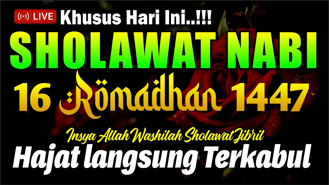 SOLAWAT NABI PENARIK REZEKI PALING DAHSYAT, Sholawat Nabi Muhammad, SHOLAWAT JIBRIL PALING MERDU