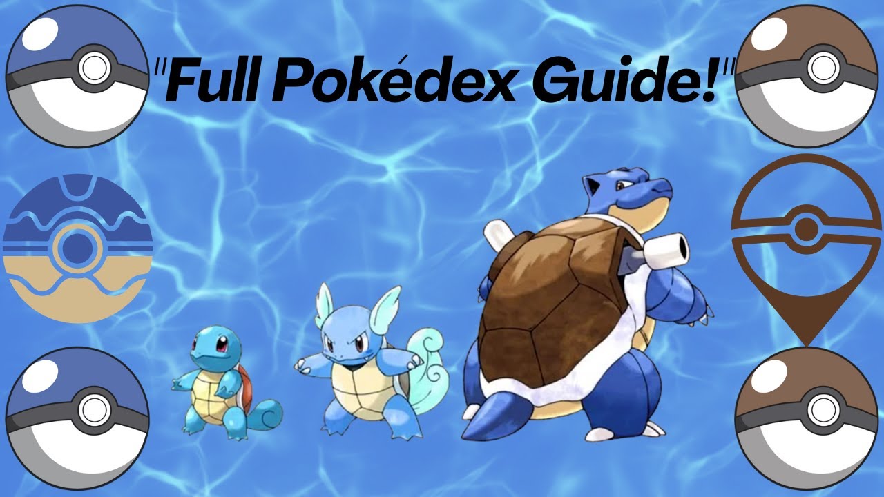 The Complete Squirtle Pok&eacute;dex Guide | Everything Trainers Need to Know 💧
