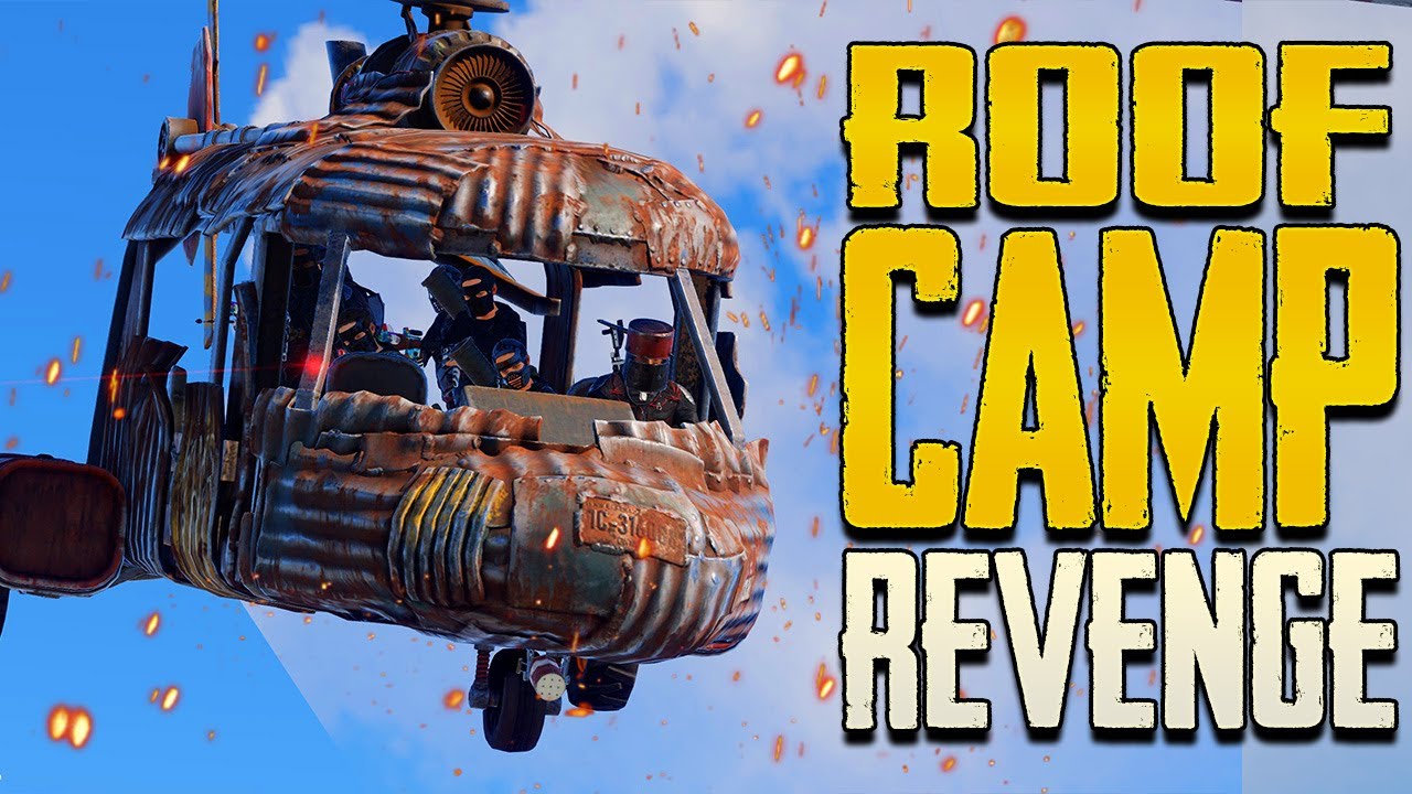 RUST RAID CAM | ROOF CAMPER REVENGE