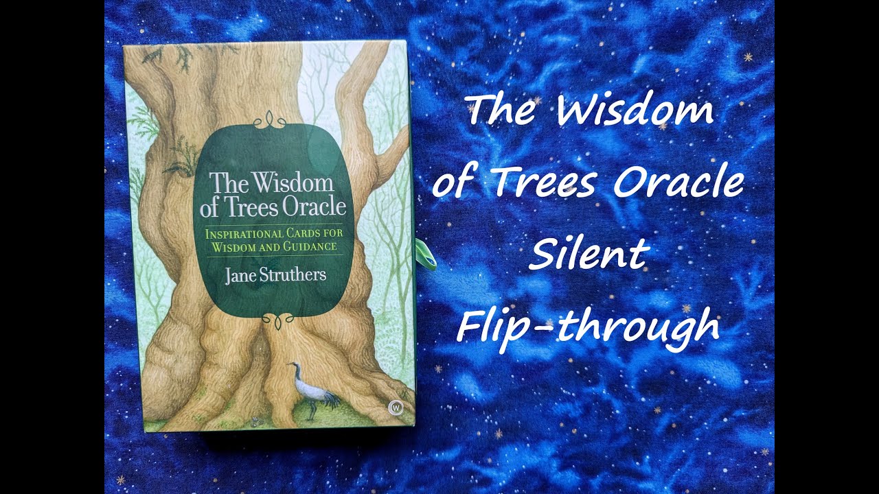 The Wisdom of Trees Oracle - Silent Flip-through