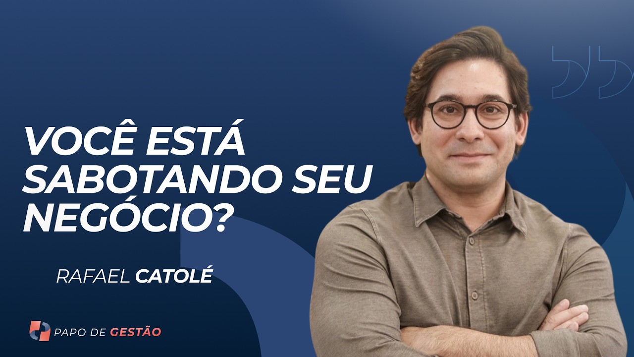 COMO CRESCER SEM VIRAR REFÉM DO PRÓPRIO NEGÓCIO COM RAFAEL CATOLÉ | PAPO DE GESTÃO