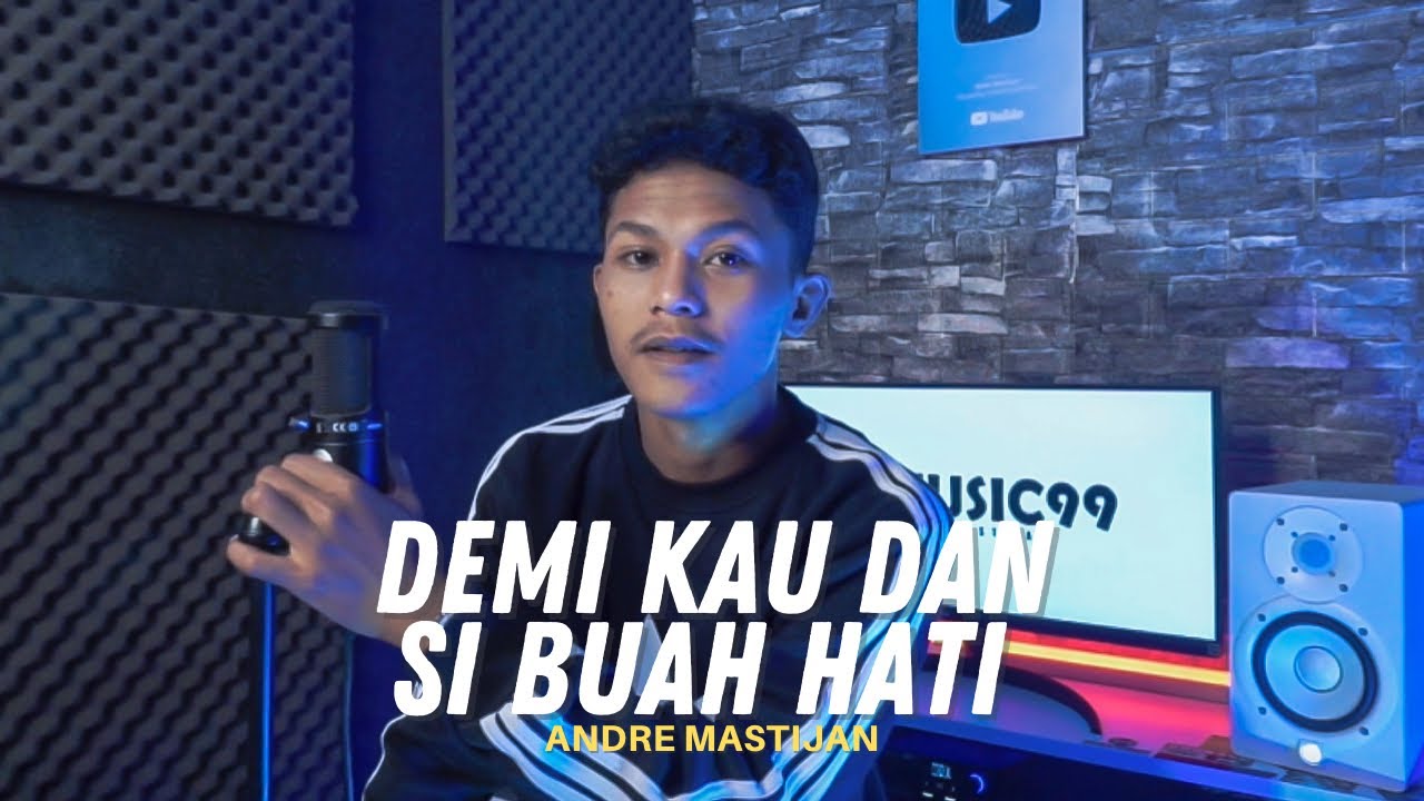 DEMI KAU DAN SI BUAH HATI - PANCE PONDAAG | (Cover By Andre Mastijan)