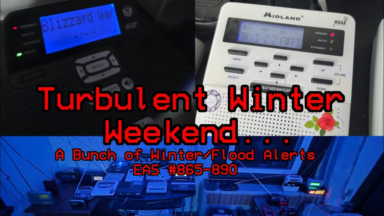 Turbulent Winter Weekend | Winter/Flood Alerts from 2/21-2/23 | EAS #865-890