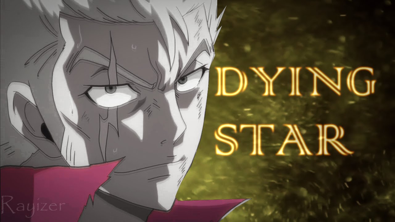 Fairy Tail AMV - Dying Star