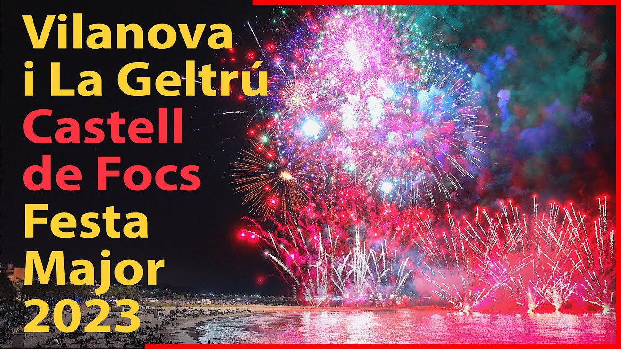 4K Vilanova i la Geltrú Castell de Foc Festa Major 2023