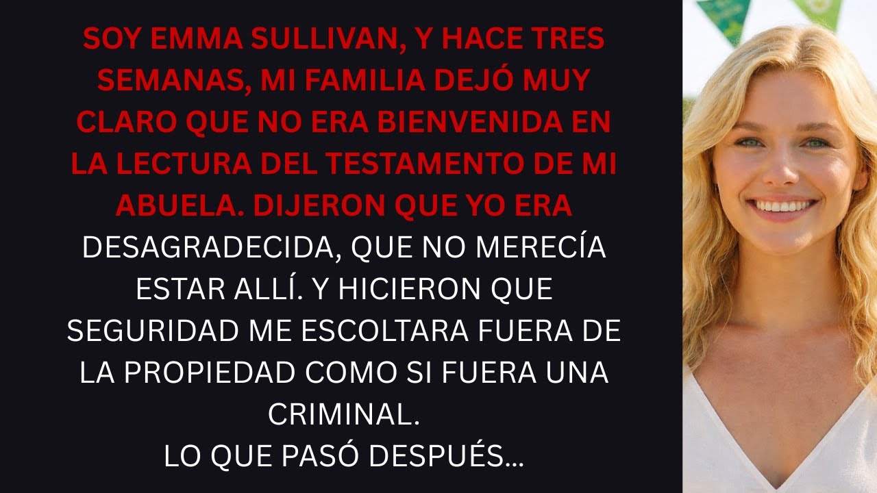El Testamento de Mi Abuela Lo Cambió Todo
