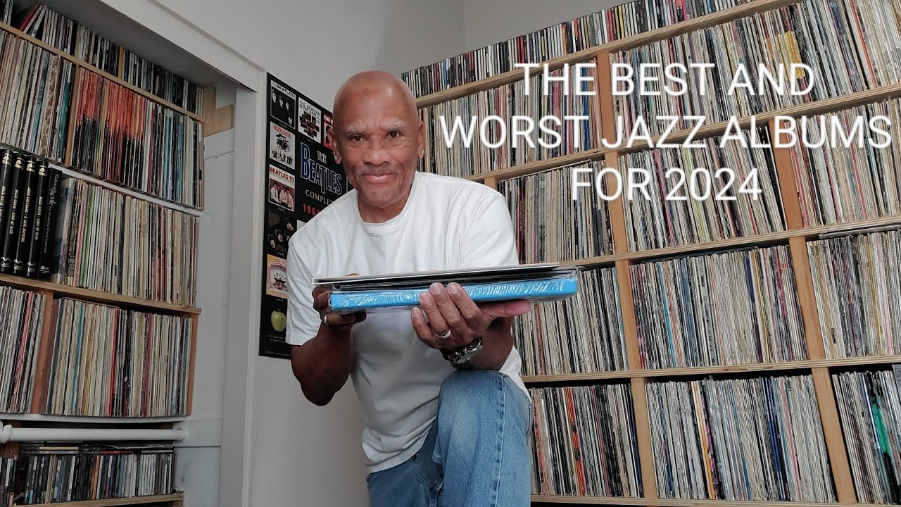 The best & worst jazz albums and biggest surprise of 2024