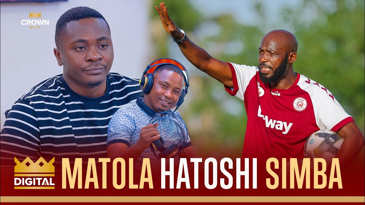 MATOLA HATOSHI KUIFUNDISHA SIMBA/ ATAFUTWE KOCHA MWINGINE MWENYE UBORA MKUBWA/ VIONGOZI WAZEMBE