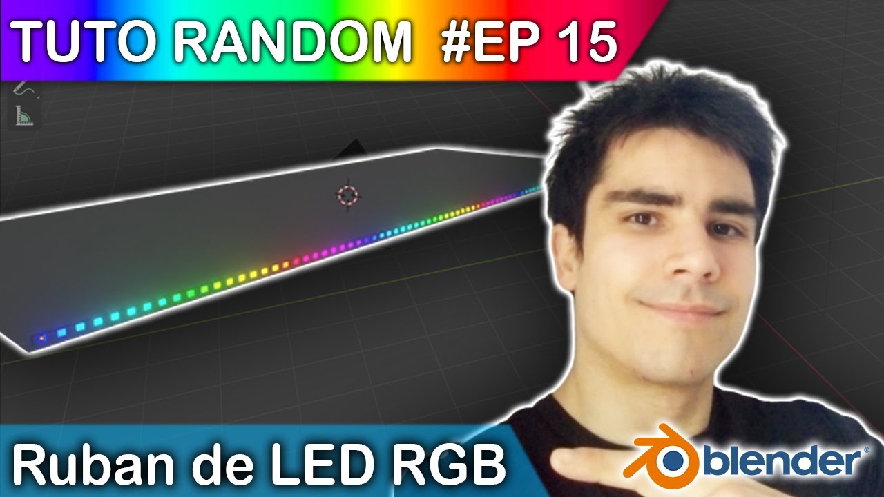 Comment Faire un RUBAN de LED RGB [TUTO RANDOM #EP15]