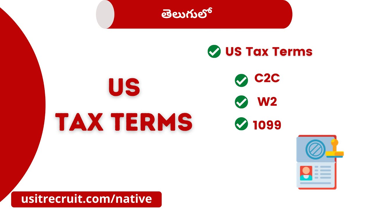 US Tax Terms in Telugu | US Recruitment