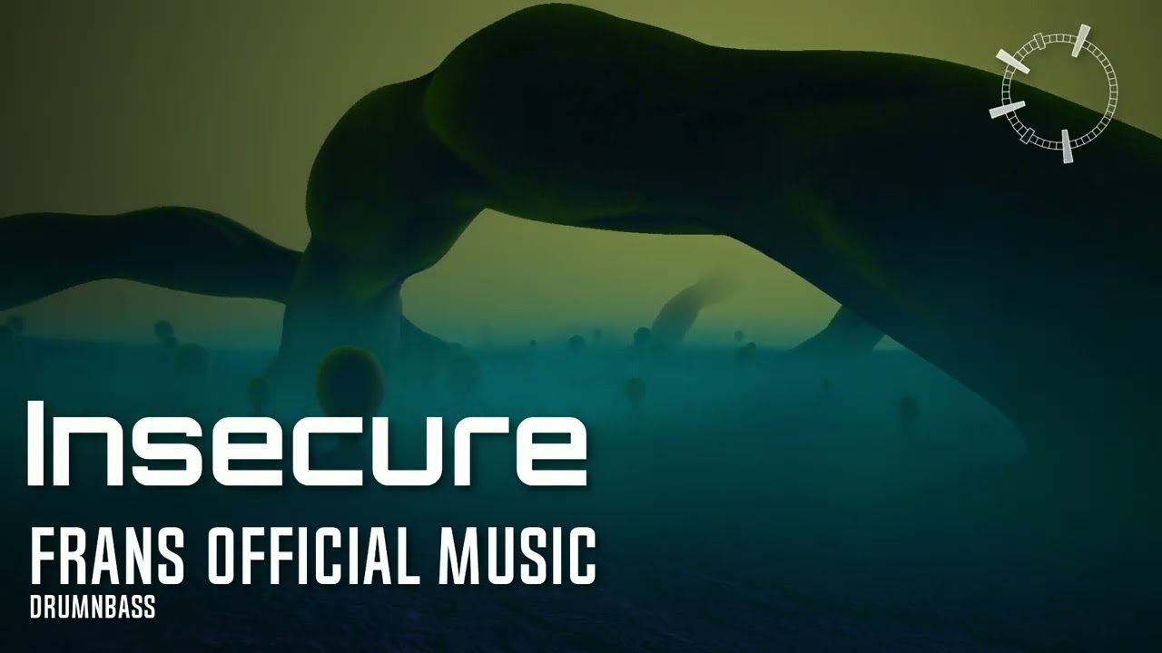 [DNB] Frans - Insecure [Grit bass experiment]