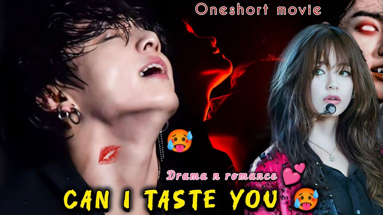 CAN i taste you🥵🌚💦 {ONESHORT 🍿🎥} #taekook #taekooklovestory