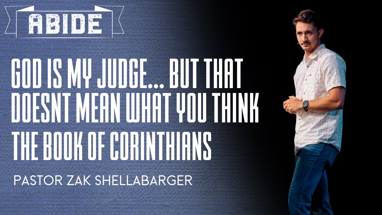 The Book of Corinthians || God Is My Judge... But That Doesn't Mean What You Think.