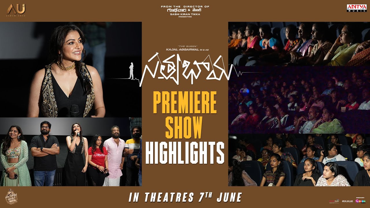 Satyabhama | Premiere Show Highlights | Kajal Aggarwal | In theatres June 7th