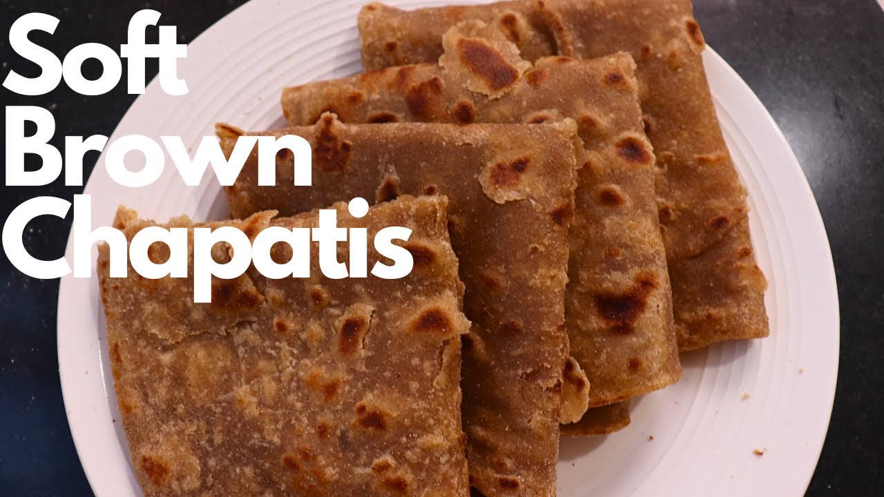 Soft Brown Chapati | How to make whole wheat chapatis