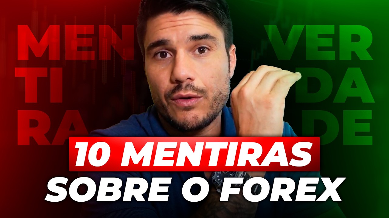 Forex é uma mentira? Desmascarando os 10 mitos que te Impedem de lucrar!