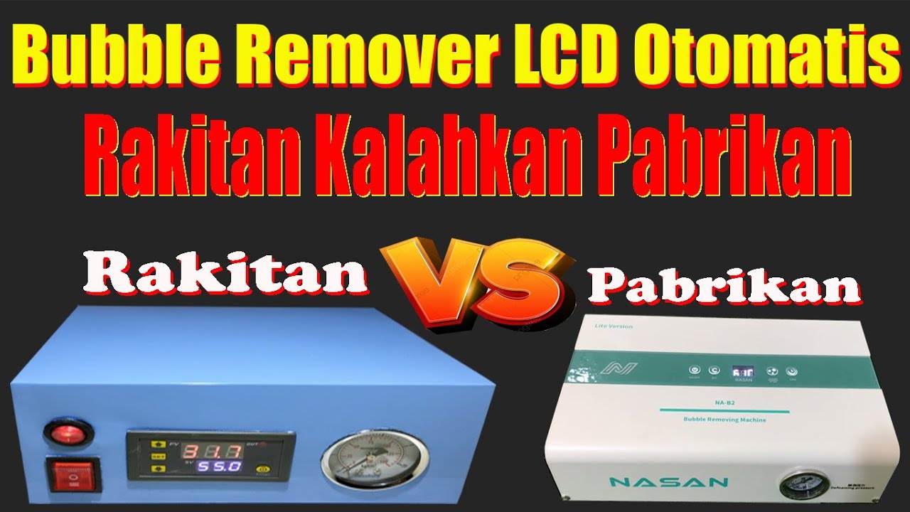 Bubble Remover LCD HP Otomatis Terbaik