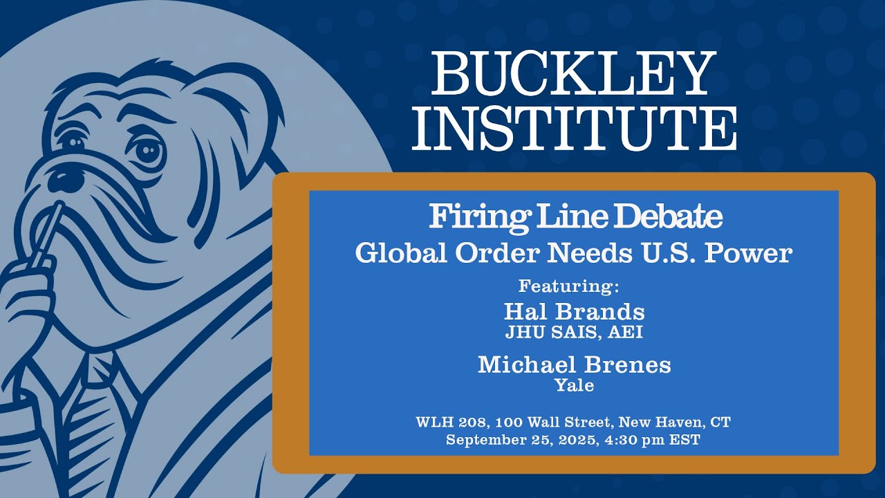 Firing Line Debate: Global Order Needs U.S. Power