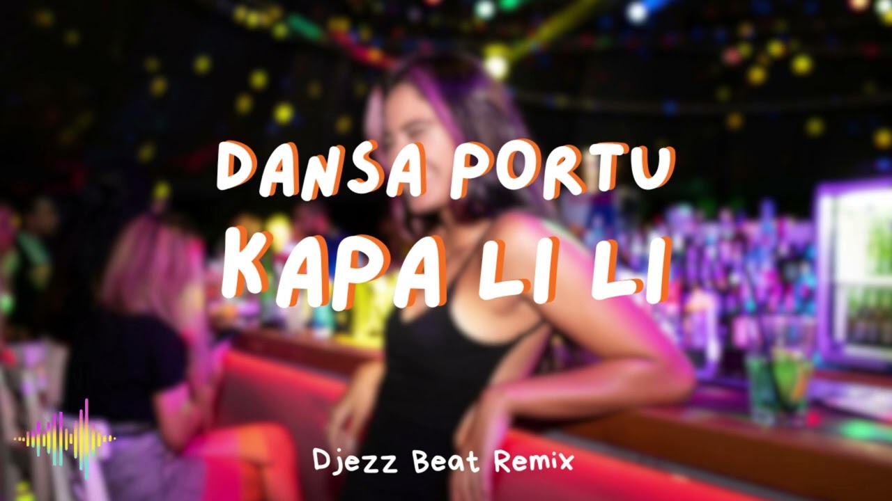 🌴DANSA PORTU ENDE LIO KAPA LI LI - Remix by DJEZZ BEAT