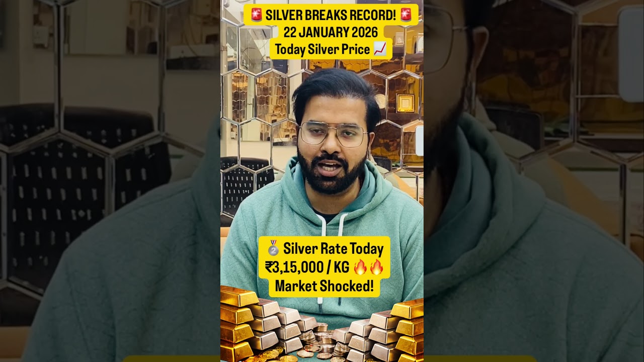 🔥 Silver PriceHits New High! | 22 Jan 2026 SilverRate Today ₹3,15,000 🔥
