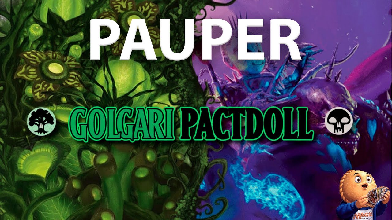 PAUPER GOLGARI PACTDOLL | MTGO | CASTELLANO