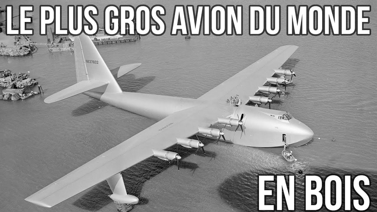 ✈️ Le plus gros avion du monde était fait de bois - Histoires de Vols #5