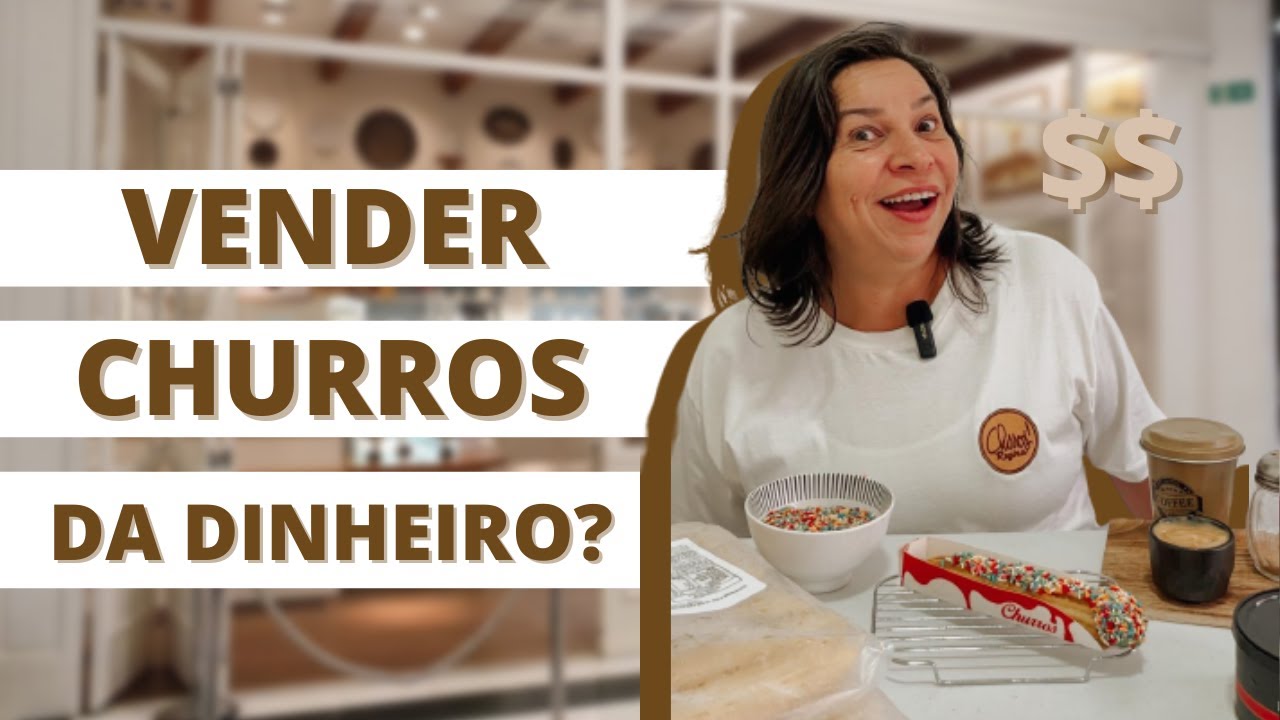 QUAL O LUCRO DE VENDER CHURROS? - Aprenda a cobrar da forma correta
