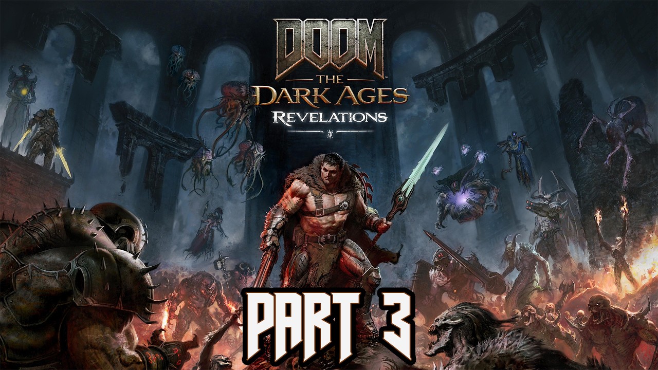 DOOM: The Dark Ages - Revelations DLC - Gameplay Walkthrough - PART 3 | End Game
