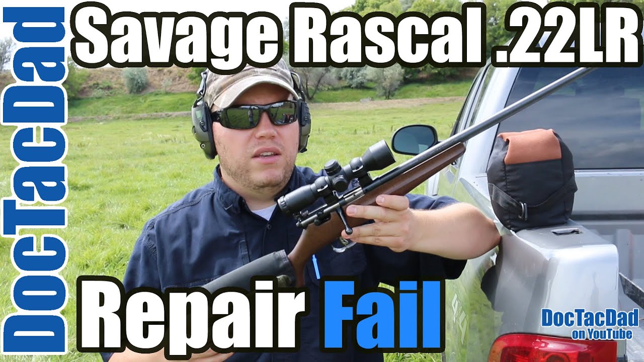 Savage Rascal .22LR - Savage Fail...