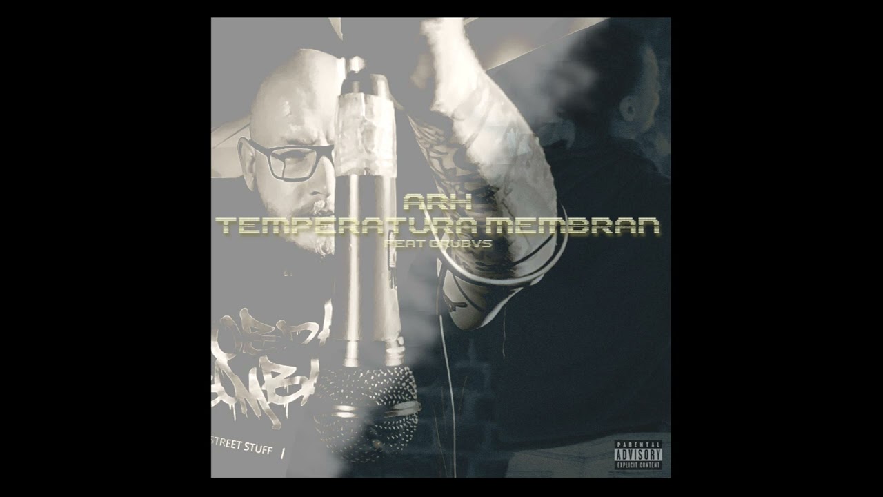 ARH - Temperatura membran feat. GRUBVS
