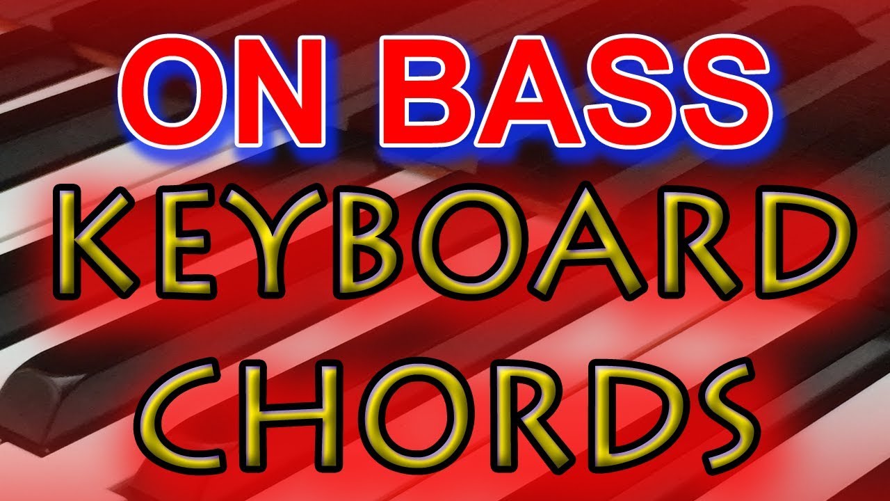 ON BASS Fingered Chords - Electronic Keyboard Tutorial