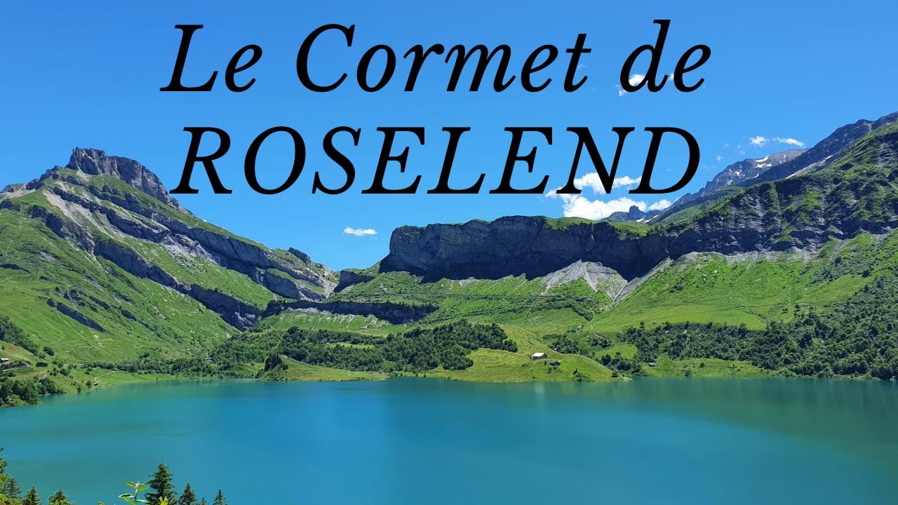 Le Cormet de Roselend