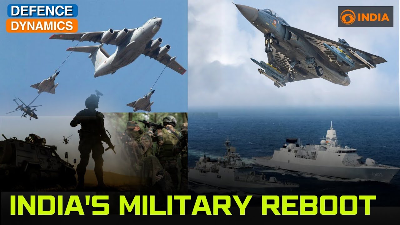 India&rsquo;s Military Reboot | Defence Dynamics