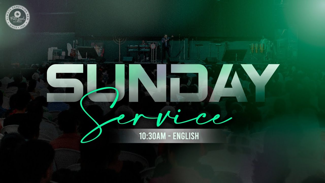 🔴🅻🅸🆅🅴 1030am English | Sunday Service | Rev. Paul Thangiah | FGAG CHURCH