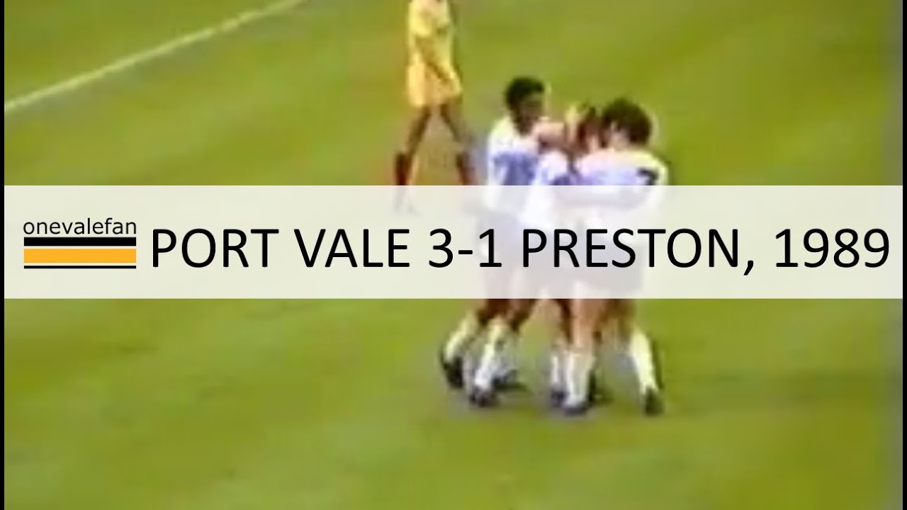 Port Vale 3-1 Preston North End, play-off semi-final, 1989