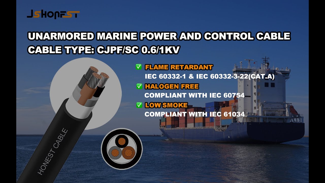 HONEST Marine Cable Type: CJPF/SC 0.6/1kV